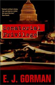 Senatorial privilege by Edward Gorman