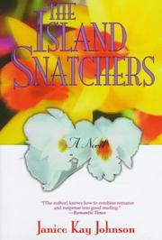 Cover of: The island snatchers by Janice Johnson