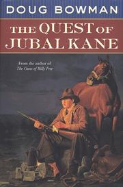 Cover of: The quest of Jubal Kane by Doug Bowman
