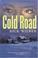 Cover of: The cold road