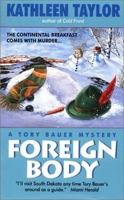 Cover of: Foreign body: a Tory Bauer mystery