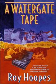 Cover of: A Watergate tape by Roy Hoopes