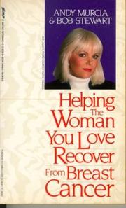 Cover of: Helping the Woman You Love Recover from Breast Cancer