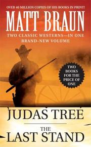 Cover of: The Judas Tree and The Last Stand (Luke Starbuck Novels)