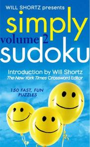 Cover of: Will Shortz Presents Simply Sudoku Volume 2 | Will Shortz