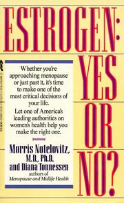 Cover of: Estrogen: Yes or No?