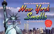 Cover of: New York Smells by Caroline McKeldin