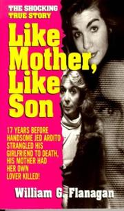 Cover of: Like Mother, Like Son (Like Mother Like Son) by William Flanagan