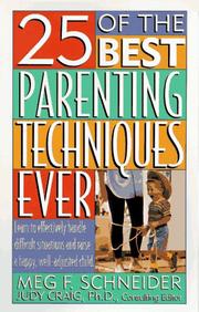 Cover of: 25 of the best parenting techniques ever