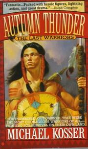 Cover of: Autumn Thunder (Last Warriors, Bk 1)