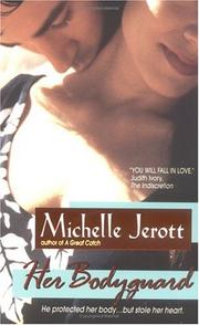 Cover of: Her Bodyguard by Michelle Jerott