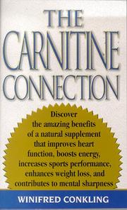 The carnitine connection by Winifred Conkling