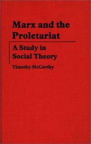 Cover of: Marx and the proletariat: a study in social theory