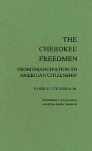 The Cherokee freedmen by Daniel F. Littlefield