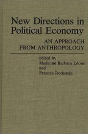 Cover of: New Directions in Political Economy: An Approach from Anthropology (Contributions in Economics and Economic History)