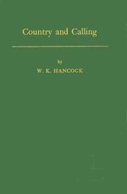 Country and calling by Hancock, W. K.