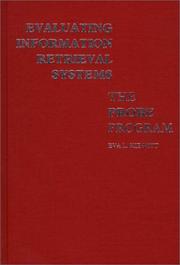 Evaluating information retrieval systems, the PROBE program by Eva L. Kiewitt