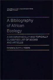 A bibliography of African ecology by Dilwyn J. Rogers