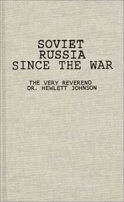 Cover of: Soviet Russia since the war by Hewlett Johnson