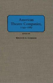 Cover of: American theatre companies, 1749-1887 | 