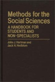 Cover of: Methods for the social sciences by John J. Hartman