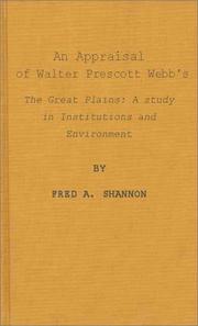 Cover of: An appraisal of Walter Prescott Webb's The great plains, a study in institutions and environment