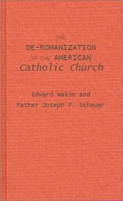 Cover of: The de-Romanization of the American Catholic Church by Edward Wakin, Edward Wakin