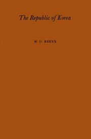 Cover of: The Republic of Korea | W. D. Reeve