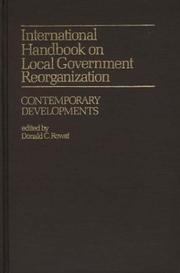 Cover of: International Handbook on Local Government Reorganization by Donald C. Rowat