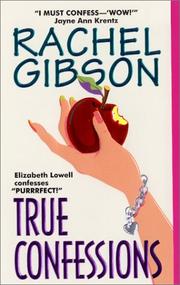 Cover of: True Confessions (Avon Romance) by Rachel Gibson