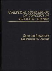 Cover of: Analytical sourcebook of concepts in dramatic theory