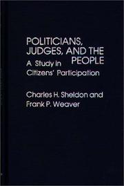 Cover of: Politicians, judges, and the people: a study in citizen's participation