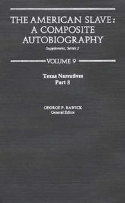 Cover of: The American Slave--Texas Narratives: Part 8, Supp. Ser. 2, Vol 9 (Texas Narratives Supplemantary Series 2)