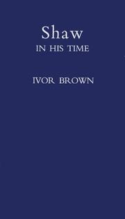 Cover of: Shaw in his time by Ivor John Carnegie Brown