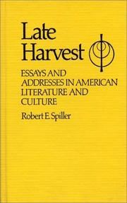 Cover of: Late harvest: essays and addresses in American literature and culture