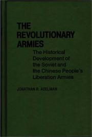 Cover of: The revolutionary armies | Jonathan R. Adelman