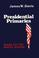 Cover of: Presidential primaries