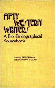 Cover of: Fifty Western writers by edited by Fred Erisman and Richard W. Etulain.