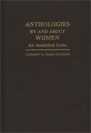 Cover of: Anthologies by and about women: an analytical index