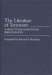 Cover of: The literature of terrorism by Edward F. Mickolus