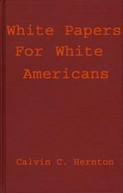 Cover of: White papers for white Americans