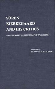 Cover of: Sören Kierkegaard and his critics by François Lapointe