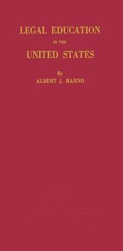 Cover of: Legal education in the United States by Albert James Harno