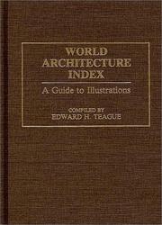 Cover of: World architecture index: a guide to illustrations