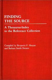 Cover of: Finding the source: a thesaurus-index to the reference collection