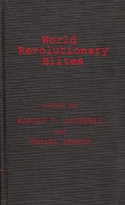 Cover of: World revolutionary elites by Harold Dwight Lasswell