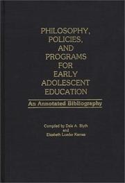 Cover of: Philosophy, policies, and programs for early adolescent education: an annotated bibliography