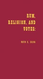 Cover of: Rum, religion, and votes: 1928 re-examined