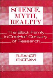 Cover of: Science, myth, reality: the Black family in one-half century of research