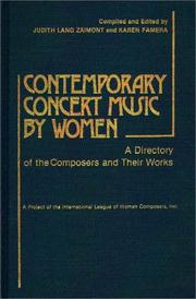 Cover of: Contemporary concert music by women by Judith Lang Zaimont